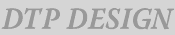 DTP DESIGN